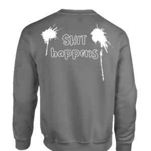Sweater met shit happens en poep design