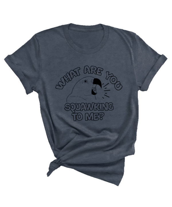 Edel papegaai pop ‘What Are You squawking To Me?’ shirt - Afbeelding 7