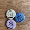 Eat Preen Scream Repeat Button
