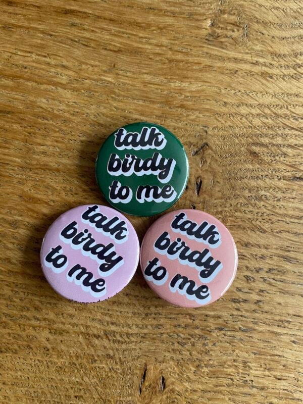 Talk birdy to me button