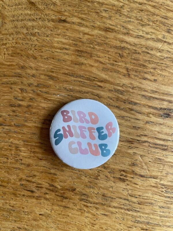 Bird sniffer club button - Afbeelding 2