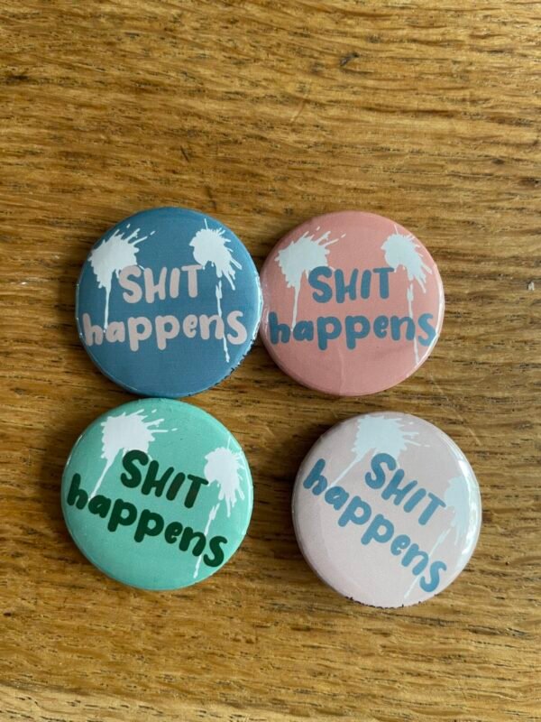 Shit happens button