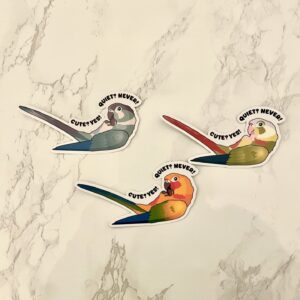 Alternative view of Conure ‘Cute? Yes! Quite? Never!’ Sticker